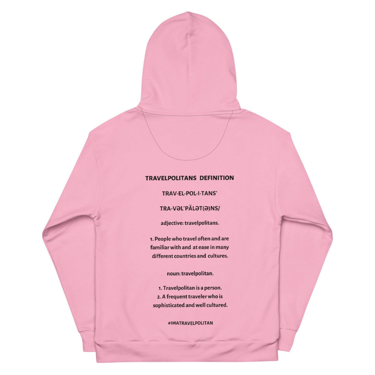 Pink Travelpolitans Go Hoodie