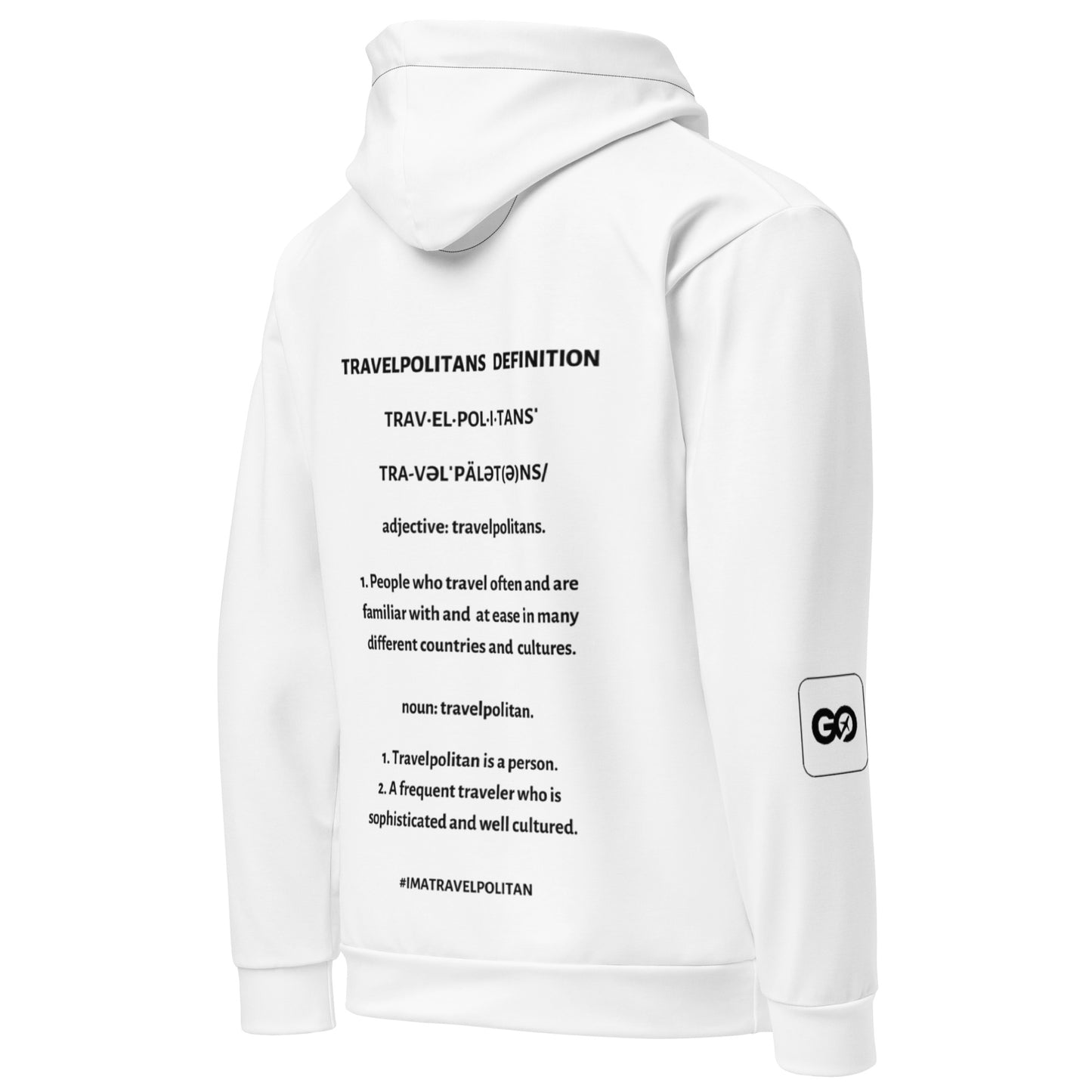 White Travelpolitans Go Hoodie